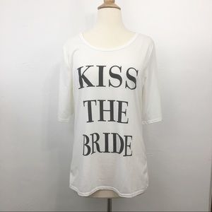 Kiss The Bride white tee - bachelorette party tee